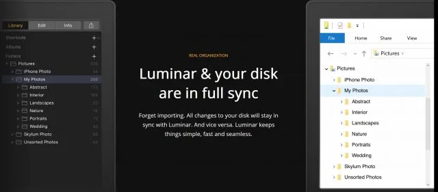 Система организации Luminar's Folder-centric - это глоток свежего воздуха, так как это означает, что вы можете оставить свою карточку изображения в одиночку и не попасть в определенную систему поставщиков