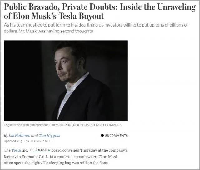 The Wall Street Journal, 8/27/18: «Господин Казалось, что Муск рассматривал такую сложную корпоративную транзакцию, как инженерную проблему, которую он мог решить, - так как он много времени проводил с идеей подводной лодки, чтобы спасти футбольную команду, оказанную в водах тайской пещеры ».